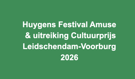 Huygens Festival Amuse & uitreiking Cultuurprijs Leidschendam-Voorburg 2026